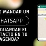 Cómo mandar un WhatsApp sin guardar el contacto en tu agenda.